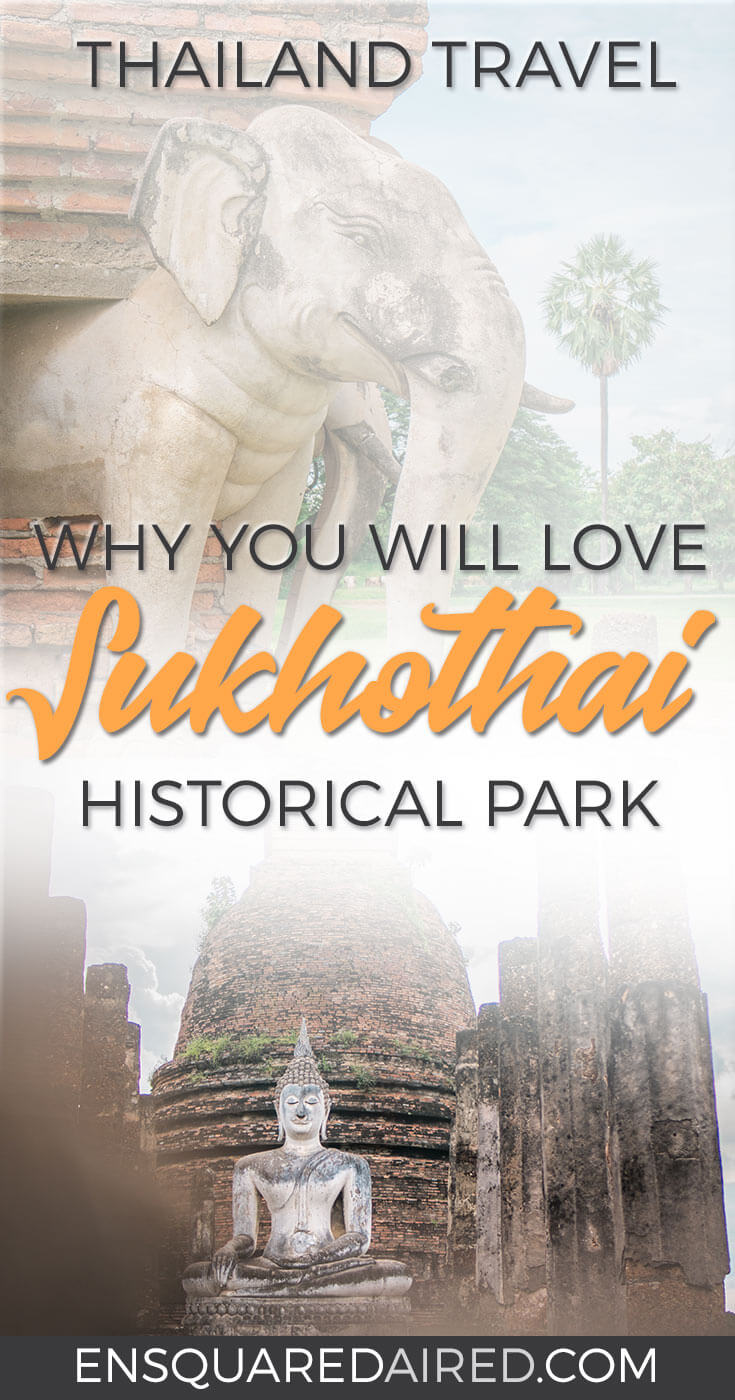 The Truth About The Breathtaking Sukhothai Thailand | Click to read about the truth about this city which you should visit during your Asia travel or Thailand honeymoon. Sukhothai should be on anyone's top 10 itinerary if you want culture travel or planning your southeast asia travel. Sukhothai is ideal for your Asia travel destinations. Sukhothai also have Wat Si Chum, the beautiful Sukhothai Buddha in the Sukhothai historical park. Sukhothai temples are a photographer's dream #enSquaredAired
