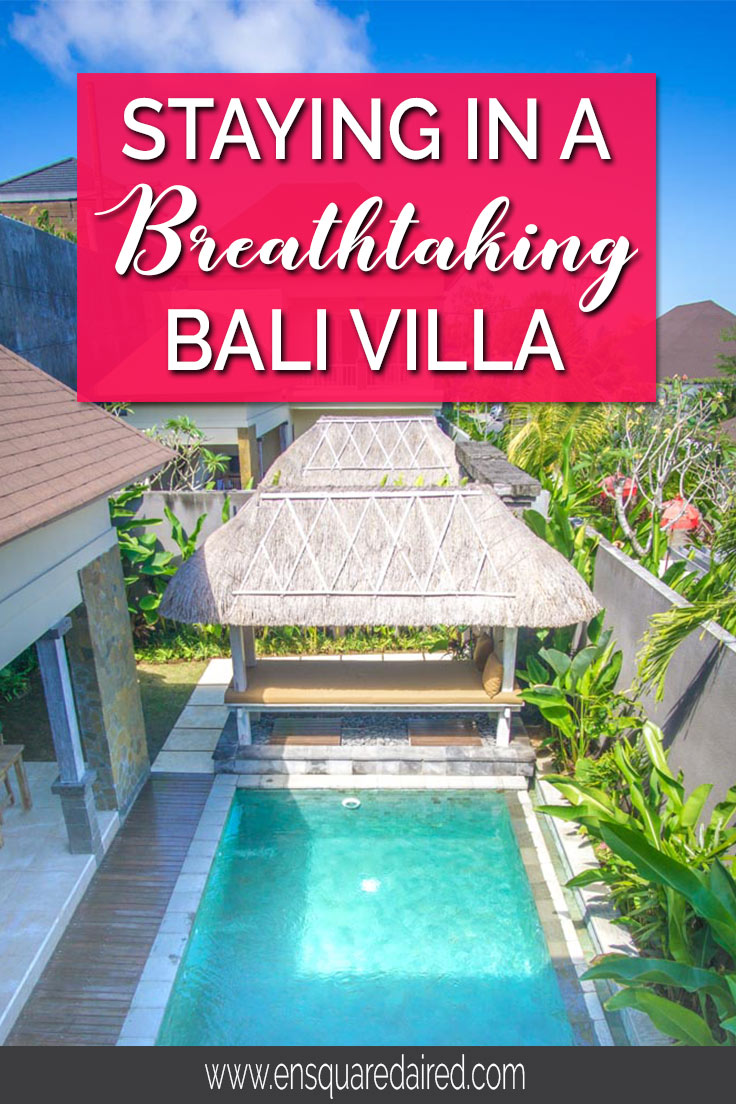 What It’s Like To Stay In A Breathtaking Bali Villa | enSquaredAired